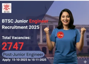 BTSC JE Recruitment 2025