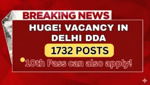 Great Opportunity! DDA Vacancy 2025